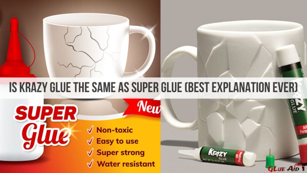 Is Krazy Glue the Same As Super Glue