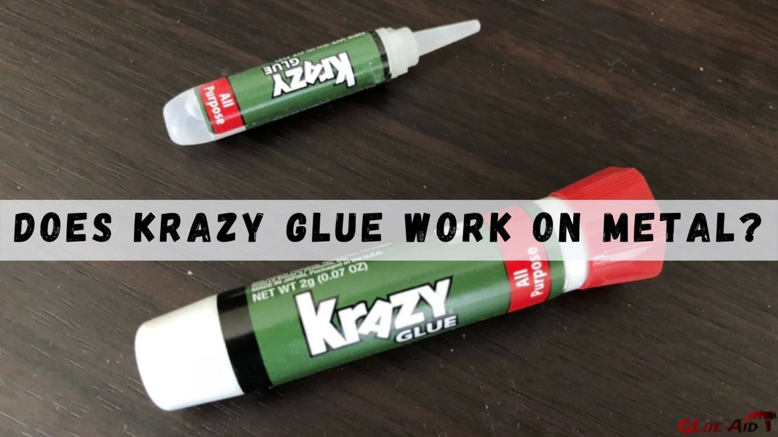 Does Krazy Glue Work on Metal Expert Best Answer